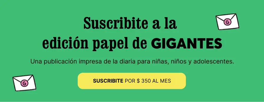 Banner con el texto Suscribite a la edición papel de gigantes. Una publicación impresa de la diaria para niñas, niños y adolescentes. Suscribite por $330 al mes.